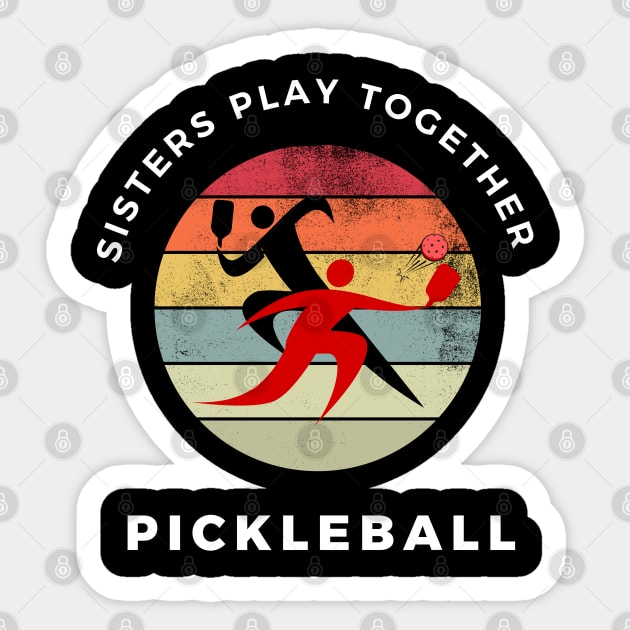 Pickleball sisters play together Sticker by KIRBY-Z Studio